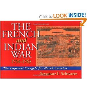 The French and Indian War: 1754-1763