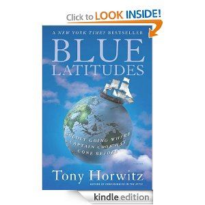 Blue Latitudes: Boldly Going Where Captain Cook Has Gone Before