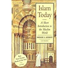 Islam Today: A Short Introduction to the Muslim World