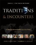 Traditions & Encounters, Volume A From the Beginning to 1000