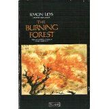 The Burning Forest: Essays on Culture and Politics in Contemporary China