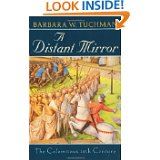 A Distant Mirror: The Calamitous 14th Century