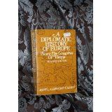 A Diplomatic History of Europe Since the Congress of Vienna