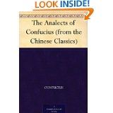 The Analects of Confucius: A Philosophical Translation (Classics of Ancient China)