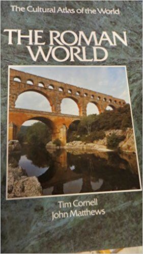 The Roman World (The Cultural atlas of the world)