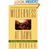 Wilderness at Dawn: The Settling of the North American Continent