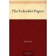 The Federalist Papers