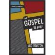 The Gospel in Brief (Free Age Press Centenary Edition)