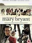 The Incredible Journey of Mary Bryant