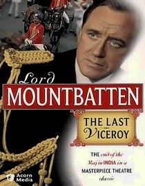 Lord Mountbatten: The Last Viceroy