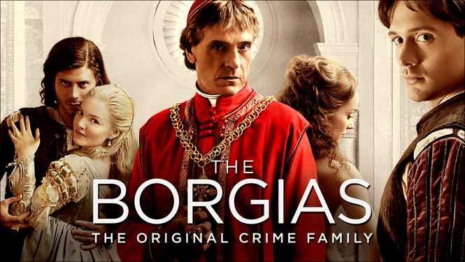 The Borgias